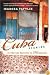 Cuba Diaries: An American Housewife in Havana