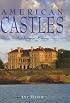 American Castles: A Pictorial History