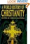 World History of Christianity.