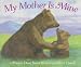 Books : My Mother Is Mine
