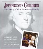 Jefferson's Children : The Story Of One American Family
