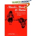 Muscles, Masses and Motion: The Physiology of Normality, Hypotonicity, Spasticity and Rigidity (Clinics in Developmental... by E. Geoffrey Walsh