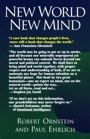 New World New Mind: Moving Toward Conscious Evolution
