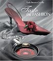 Taste the Fashion: A Celebration of Luxury and Creativity