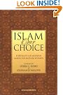 Islam Our Choice...