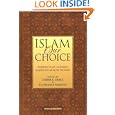 Islam Our Choice: Portraits of Modern American Muslim Women by Debra L. Dirks and Stephanie Parlove