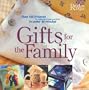 Gifts for the Family