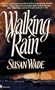 Walking Rain