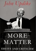 More Matter: Essays and Criticism