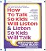How to Talk So Kids Will Listen and Listen So Kids Will Talk: 1 Spoken Word CD, 1 Hour