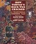 How Turtle's Back Was Cracked: A Traditional Cherokee Tale