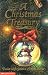 A Christmas Treasury: Twelve Unforgettable Holiday Stories