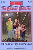 The Mystery of the Runaway Ghost (Boxcar Children Mysteries)