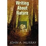 Writing About Nature: A Creative Guide
