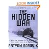 The Hidden War: A Russian Journalist's Account of the Soviet War in Afghanistan