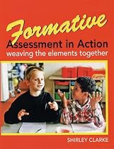 Formative Assessment in Action: Weaving the Elements Together