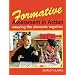 Formative Assessment in Action: Weaving the Elements Together