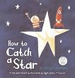 How to Catch...