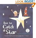 How to Catch a Star