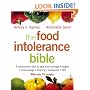The Food Intolerance Bible: A Nutritionist's Plan to Beat Food Cravings, Fatigue, Mood Swings, Bloating, Headaches and IBS