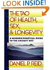 The Tao of Health, Sex, and Longevity: A Modern Practical Guide to the Ancient Way (Fireside Books (Fireside))