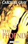 The Phoenix (Ulverscroft Large Print Series)