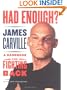 Had Enough?: A Handbook for Fighting Back
