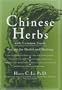 Chinese Herbs with Common Foods: Recipes for Health and Healing