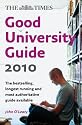 The "Times" Good University Guide 2010 (Times Good University Guides)