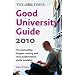 The "Times" Good University Guide 2010