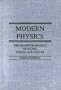 Modern Physics: The Quantum Physics of Atoms, Solids, and Nuclei