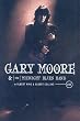 Gary Moore & The Midnight Blues Band - Live
