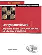 Le royaume d�suni : Angleterre, Irlande, Ecosse, Pays de Galles, Introduction � la d�volution