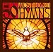 More Than 50 Most Loved Hymns