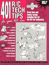 401 R/C Tech Tips for Your R/C Car (How to Series)