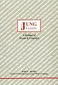 Jung Lexicon: A Primer of Terms and Concepts (Studies in Jungian Psychology By Jungian Analysts)