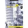 Walk With Me : A Self Guided Audio Walking Tour of Pisa and Lucca, Italy