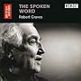 The Spoken Word: Robert Graves (British Library - British Library Sound Archive)