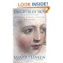 Daughter of Troy: A Magnificent Saga of Courage, Betrayal, Devotion, and Destiny