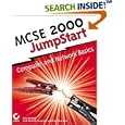 MCSE 2000 JumpStart: Computer Network Basics by Lisa Donald, Dan Newland, and Patrick Ciccarelli