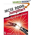 Click here to buy MCSE 2000 JumpStart: Computer Network Basics by  Lisa Donald, Dan Newland, and Patrick Ciccarelli.