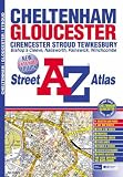 A-Z Cheltenham, Gloucester and Stroud (Street Maps & Atlases)