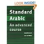 Standard Arabic Student's book: An Advanced Course