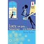 Lucy un peu... beaucoup... à la folie