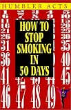 How to Stop Smoking in 50 Days