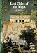Lost Cities of the Maya (New Horizons)