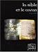 La Bible et le Coran La Bible et le Coran
