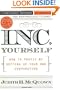 Inc. Yourself: How to Profit By Setting Up Your Own Corporation, Completely Revised 9th Edition