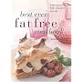 Best-Ever Fat-Free Cookbook: Delicious Food for Healthy Eating (Contemporary Kitchen)