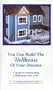 You Can Build The Dollhouse Of Your Dreams [VHS]